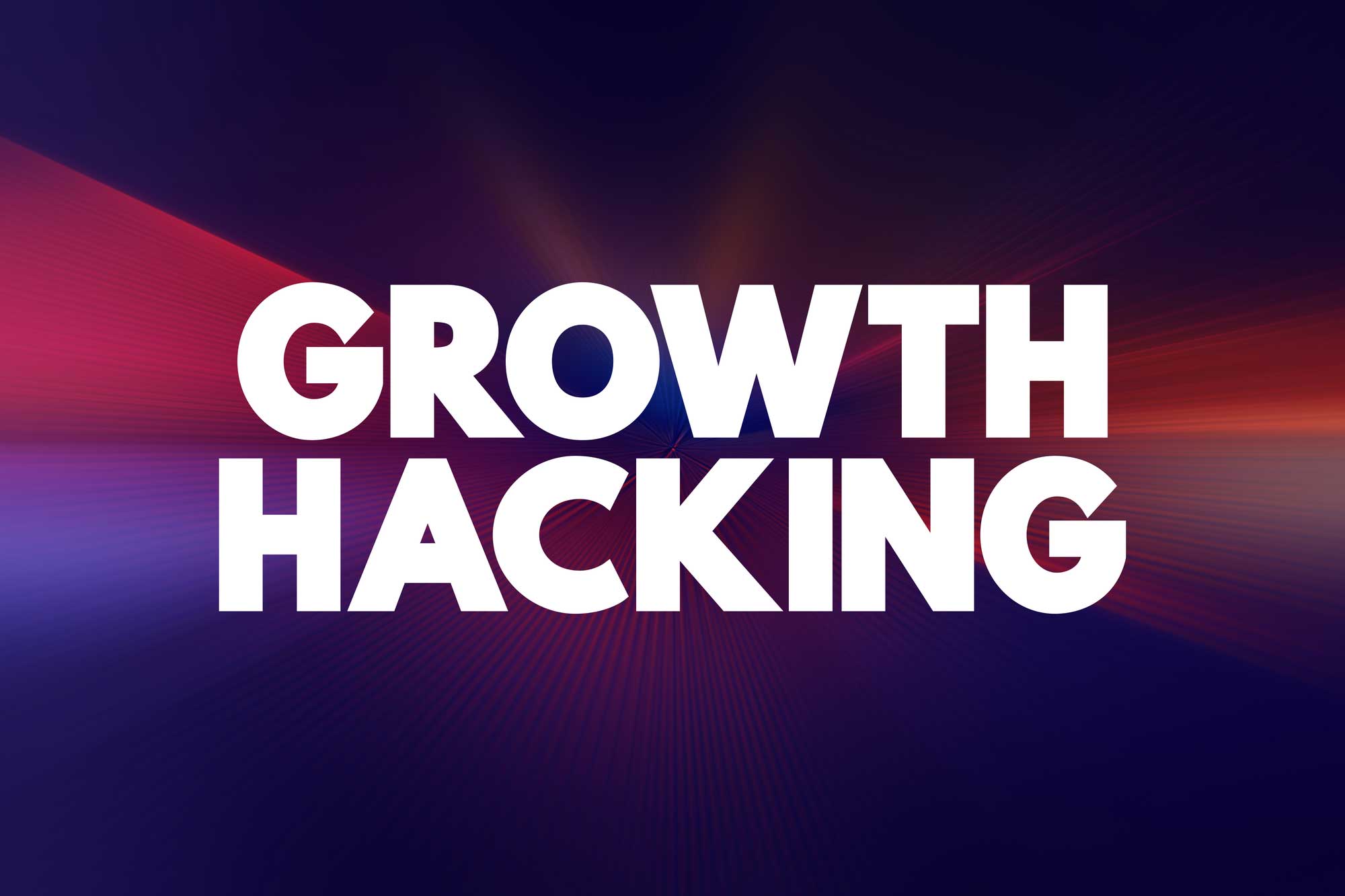 Le growth hacking : à quoi ça sert en entreprise et comment l'appliquer ?